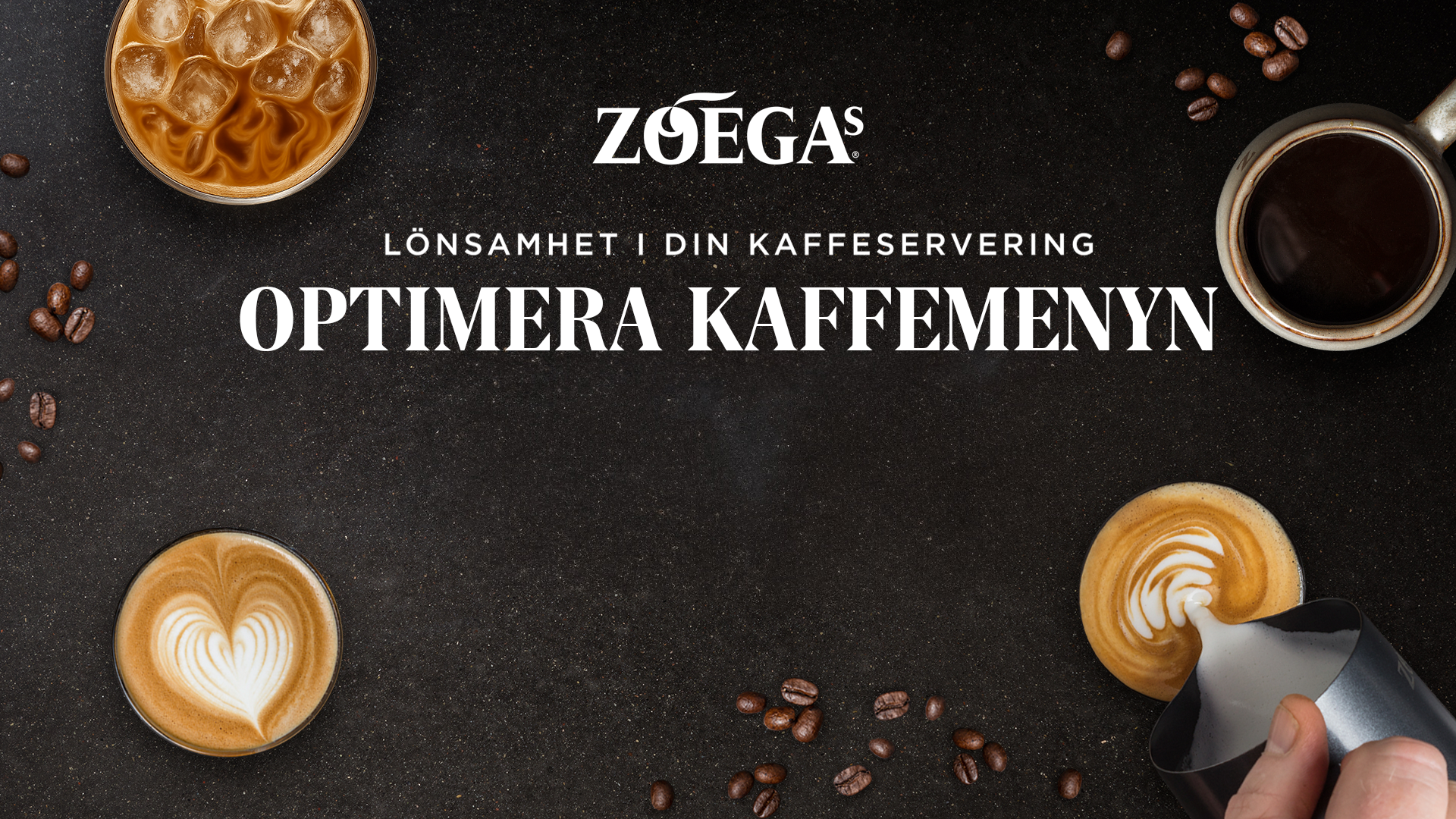 zegas optimera din kaffemeny kaffe och bönor